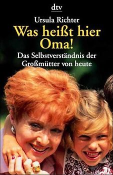 Was heisst hier Oma!