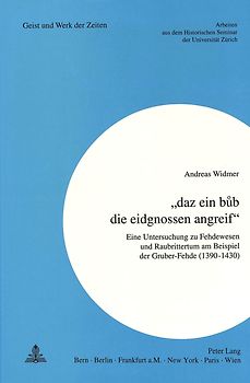 «daz ein bub die eidgnossen angreif»