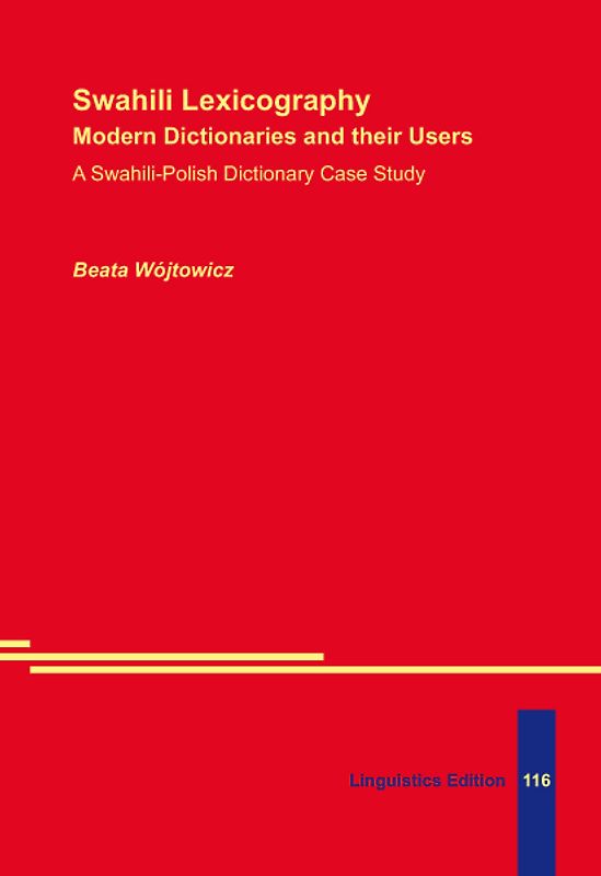 Swahili Lexicography: Modern Dictionaries and their Users