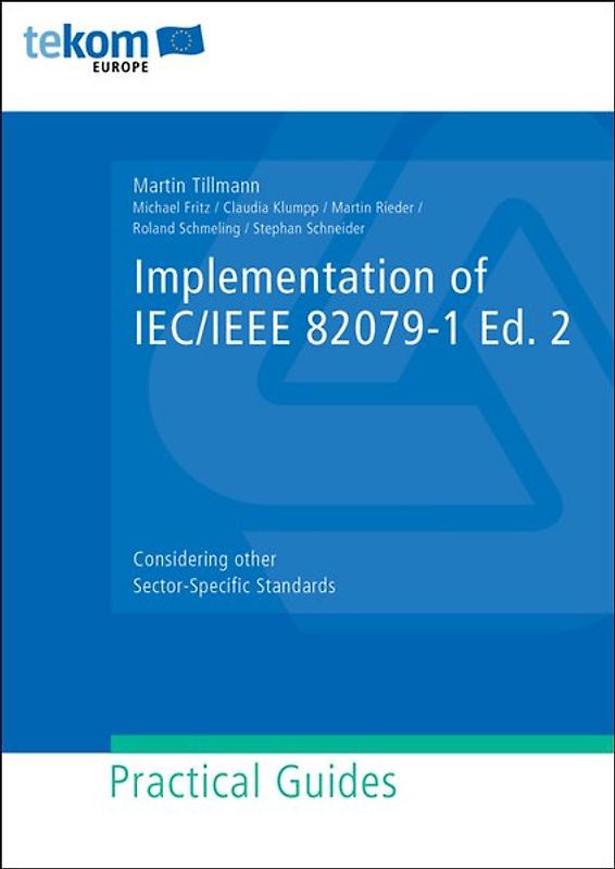 Implementation of IEC/IEEE 82079-1 Ed. 2