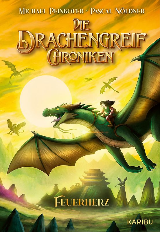 Die Drachengreif-Chroniken (Band 2) – Feuerherz