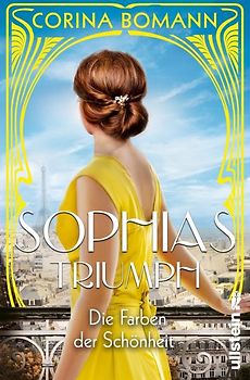 Die Farben der Schönheit - Sophias Triumph (Sophia 3)
