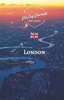 JetLagJournals • London Reisetagebuch: Erinnerungsbuch zum Ausfüllen | Reisetagebuch zum Selberschreiben für den London Urlaub