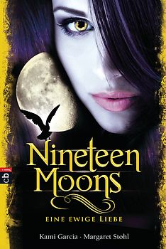 Nineteen Moons. Eine ewige Liebe