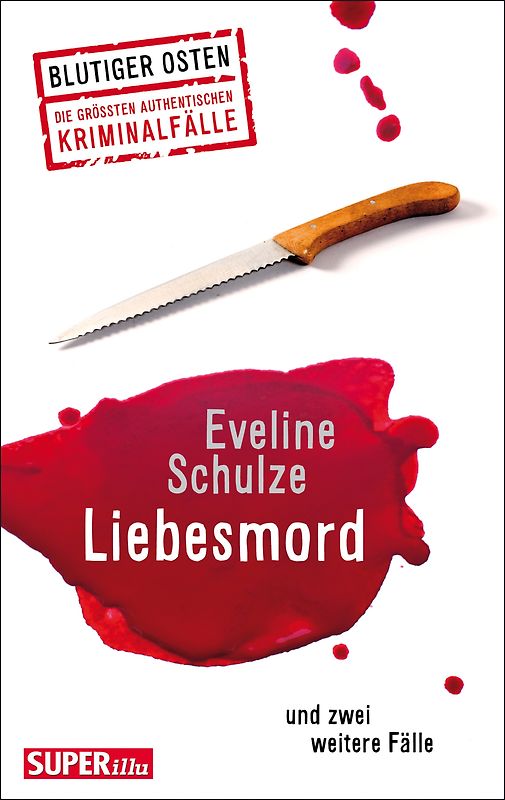 Liebesmord und zwei weitere Fälle