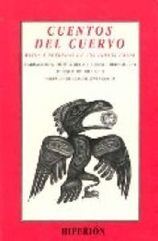 Cuentos del cuervo : mitos y leyendas de los indios haida