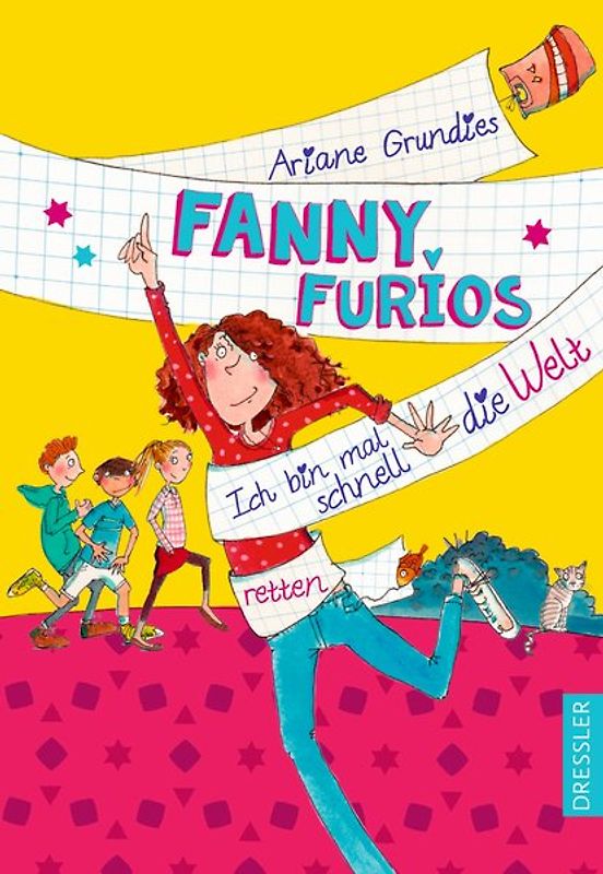 Fanny Furios. Ich bin mal schnell die Welt retten