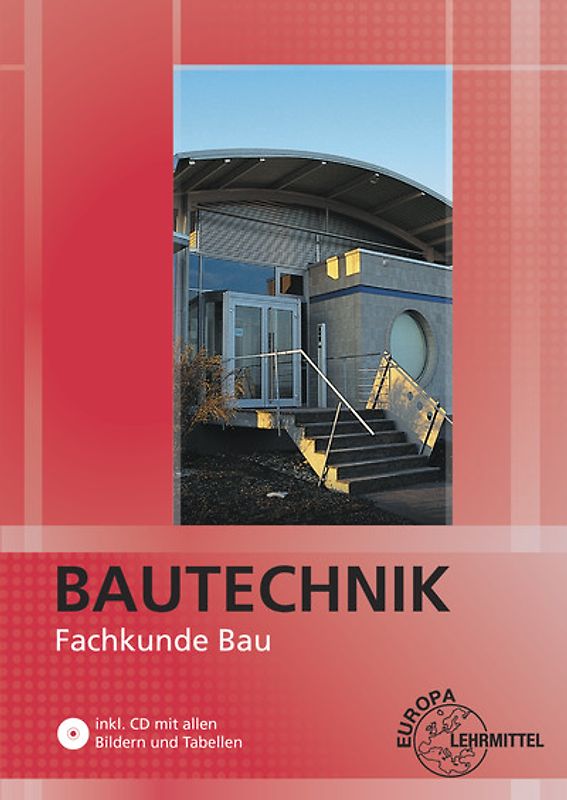 Bautechnik Fachkunde Bau