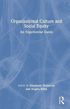 Organizational Culture and Social Equity