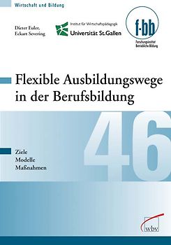 Flexible Ausbildungswege in der Berufsbildung