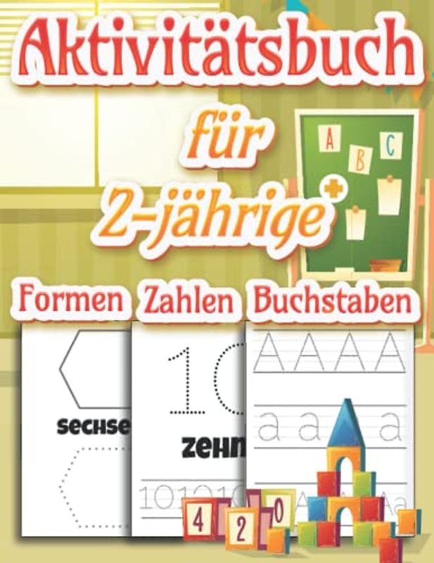 Aktivitätsbuch für 2-jährige – Formen, Buchstaben, Zahlen: Nachzeichen-Arbeitsbuch für Vorschulkinder – Buchstaben, Zahlen und Formen, Alter 2-5