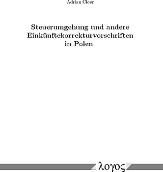 Steuerumgehung und andere Einkünftekorrekturvorschriften in Polen