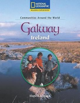 Reading Expeditions (Social Studies: Communities Around the World): Galway, Ireland
