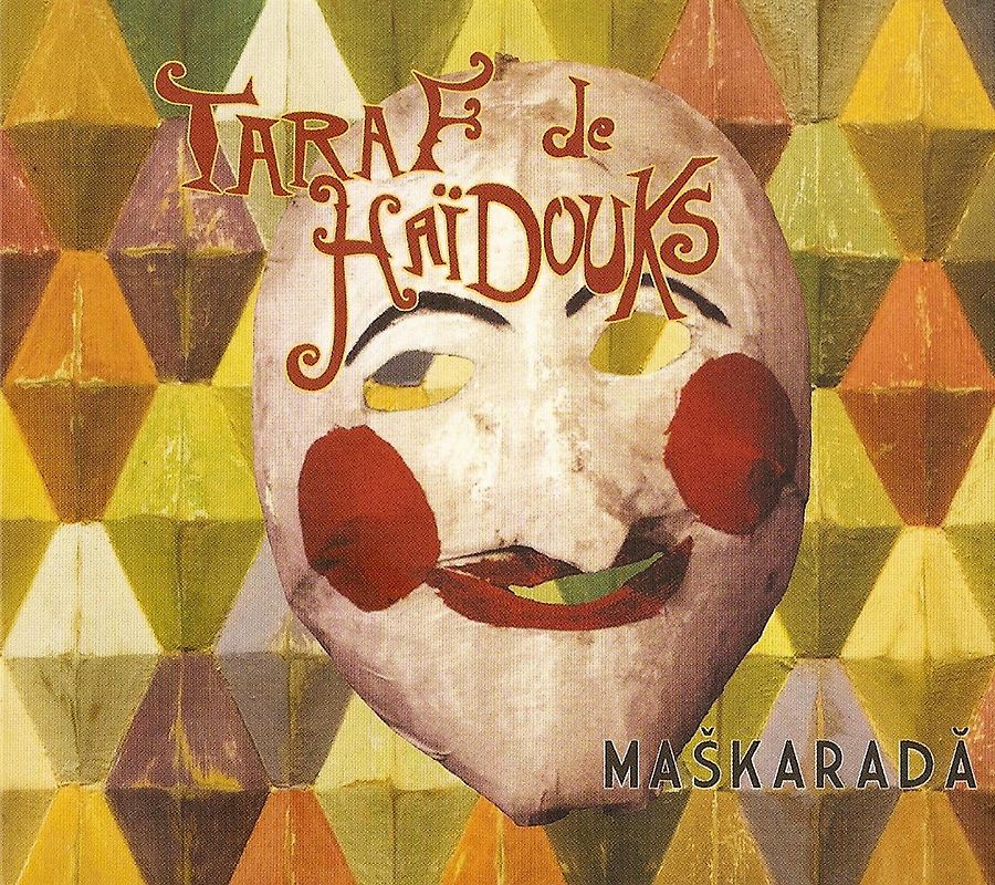 Taraf de Haidouks - Maskarada