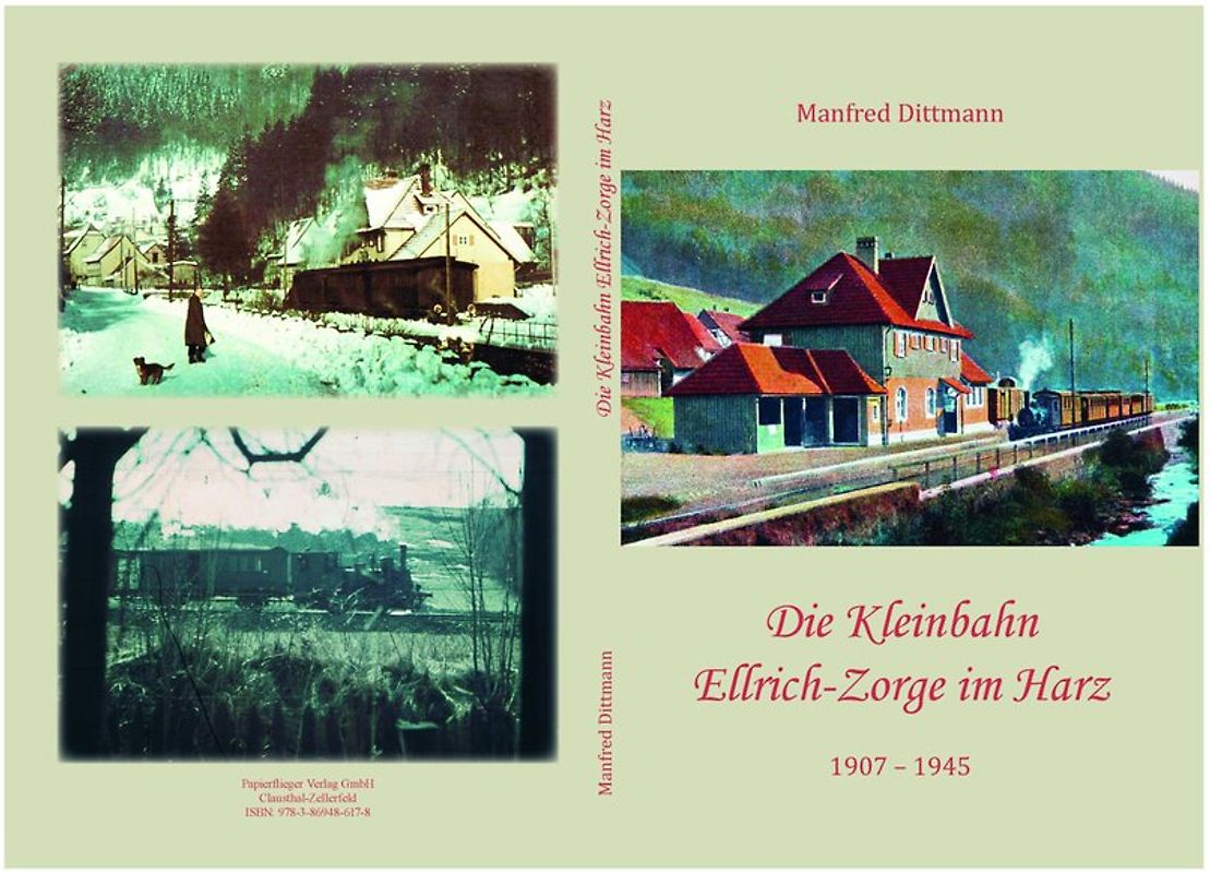 Die Kleinbahn Ellrich-Zorge im Harz