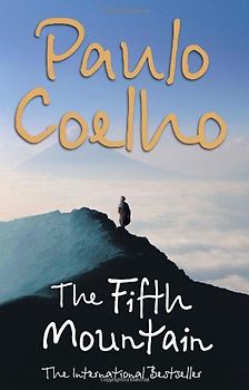 The Fifth Mountain. - Paulo Coelho