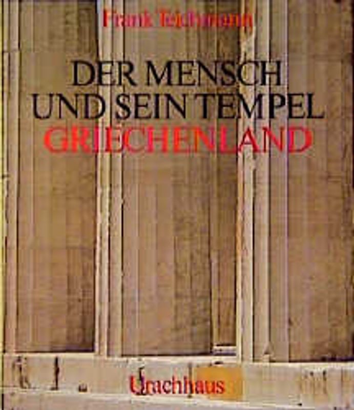 Der Mensch und sein Tempel