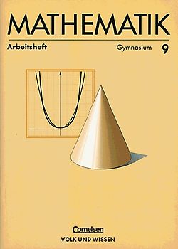 Mathematik Sekundarstufe I - Ausgabe Volk und Wissen - Gymnasium Östliche Bundesländer / 9. Schuljahr - Arbeitsheft
