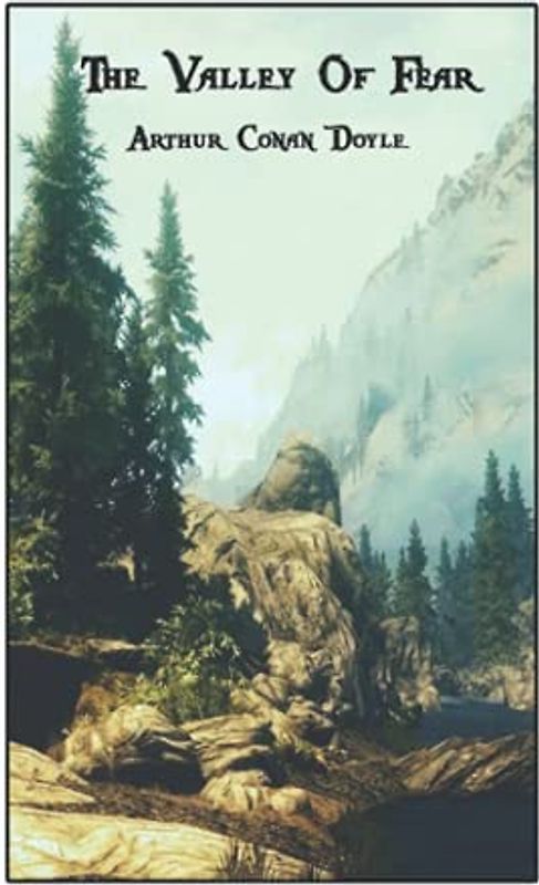 The Valley Of Fear: World's Classics