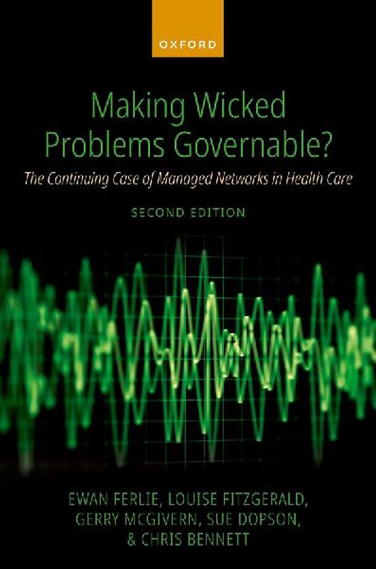 Making Wicked Problems Governable?