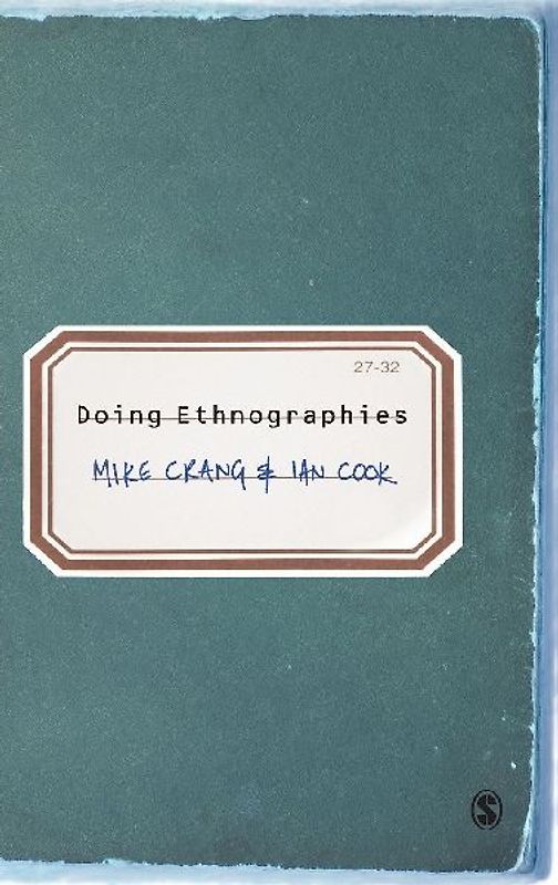 Doing Ethnographies