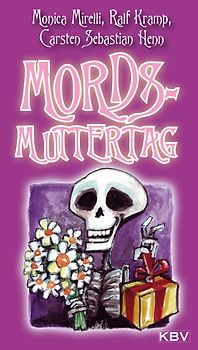 Mords-Muttertag