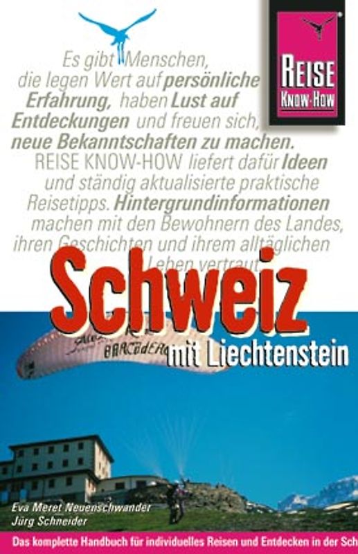 Schweiz mit Liechtenstein. Reisehandbuch
