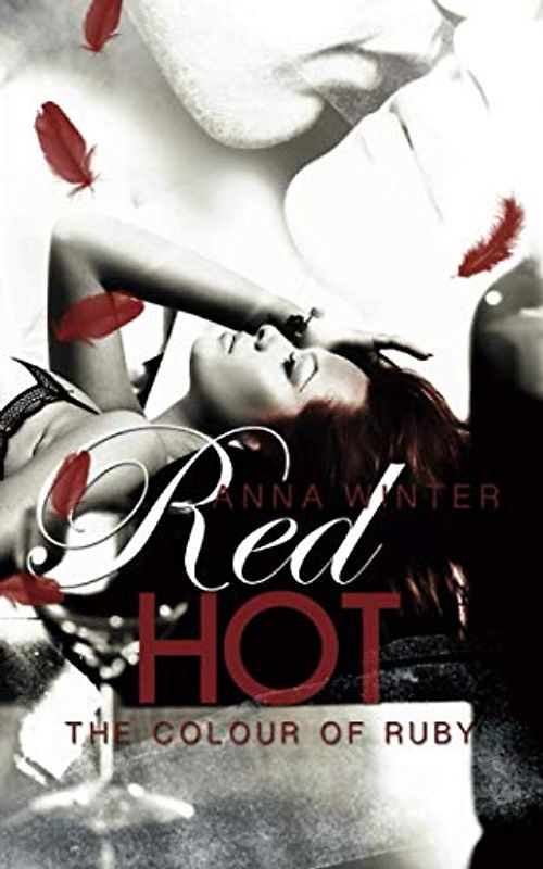 Red Hot - The colour of Ruby
