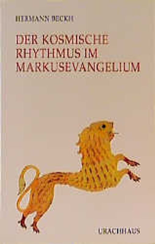 Der kosmische Rhythmus im Markusevangelium