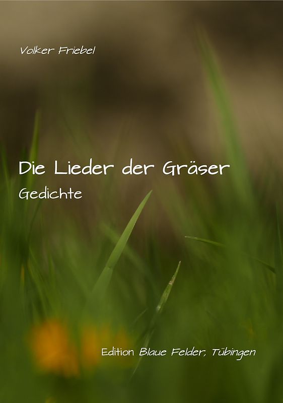 Die Lieder der Gräser