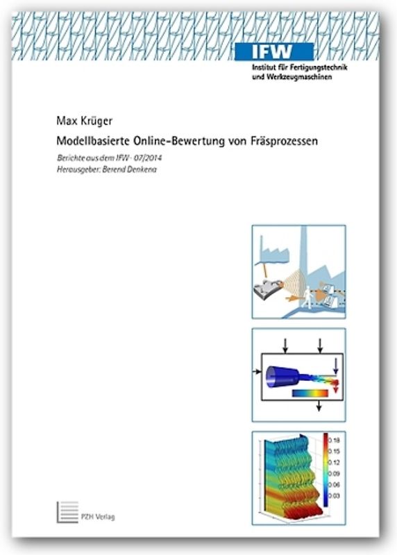 Modellbasierte Online-Bewertung von Fräsprozessen