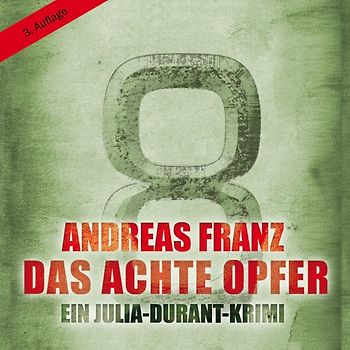 Das achte Opfer