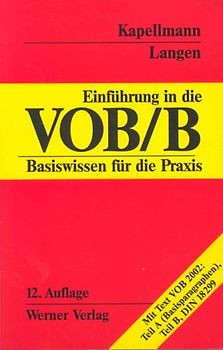 Einführung in die VOB/B. Basiswissen für die Praxis