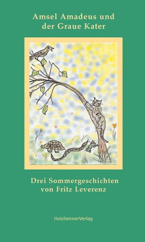 Amsel Amadeus und der Graue Kater