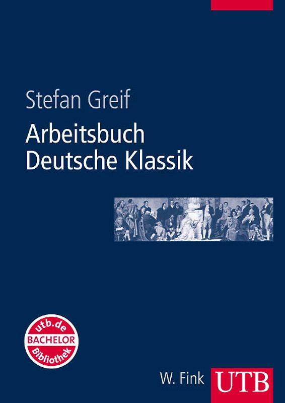 Arbeitsbuch Deutsche Klassik