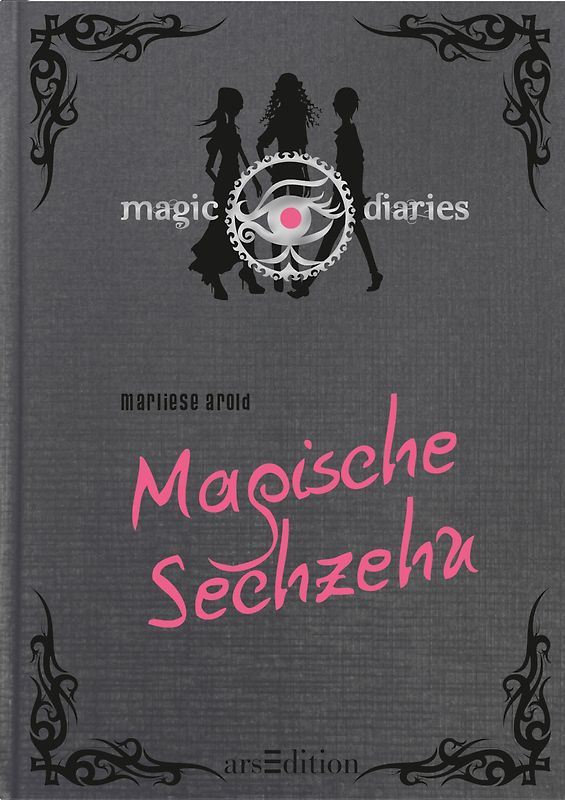 Magic Diaries - Magische Sechzehn