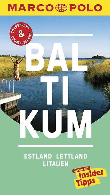 MARCO POLO Reiseführer Baltikum, Estland, Lettland, Litauen