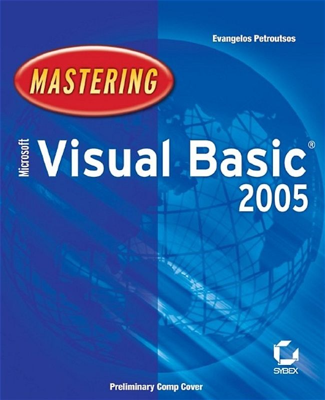 Mastering Microsoft Visual Basic 2005