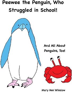 Peewee the Penguin, Who Struggled in School