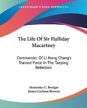 The Life Of Sir Halliday Macartney
