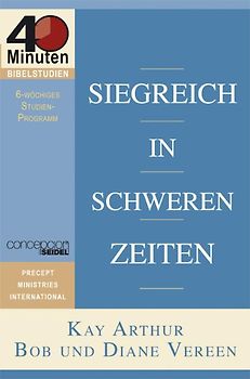 Siegreich in schweren Zeiten