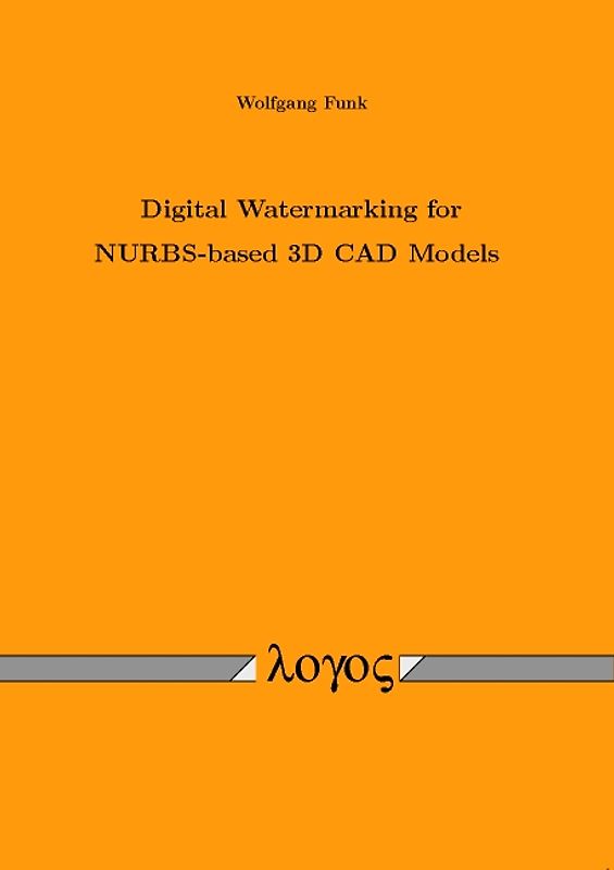 Digital Watermarking for NURBS-based 3D CAD Models