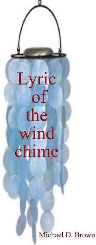 Lyric of the wind chime