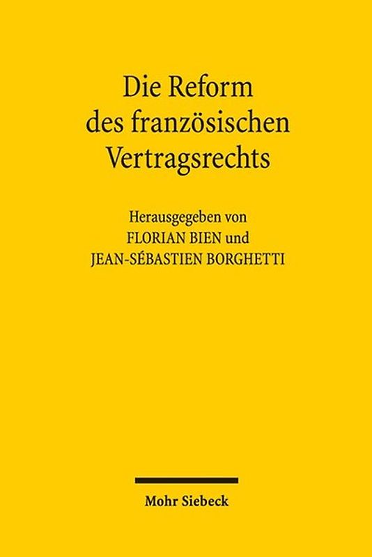 Die Reform des französischen Vertragsrechts