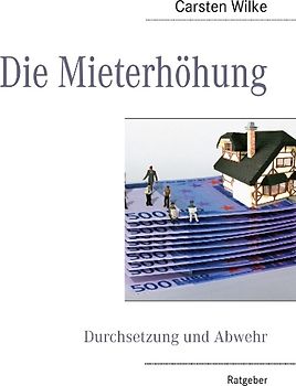 Die Mieterhöhung