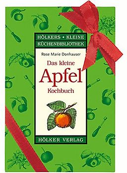 Das kleine Apfel-Kochbuch