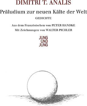 Präludium zur neuen Kälte der Welt