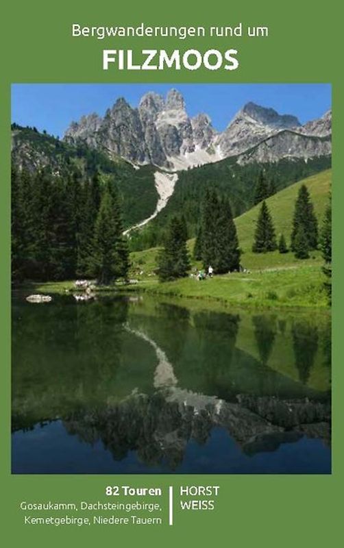 Bergwanderungen rund um FILZMOOS