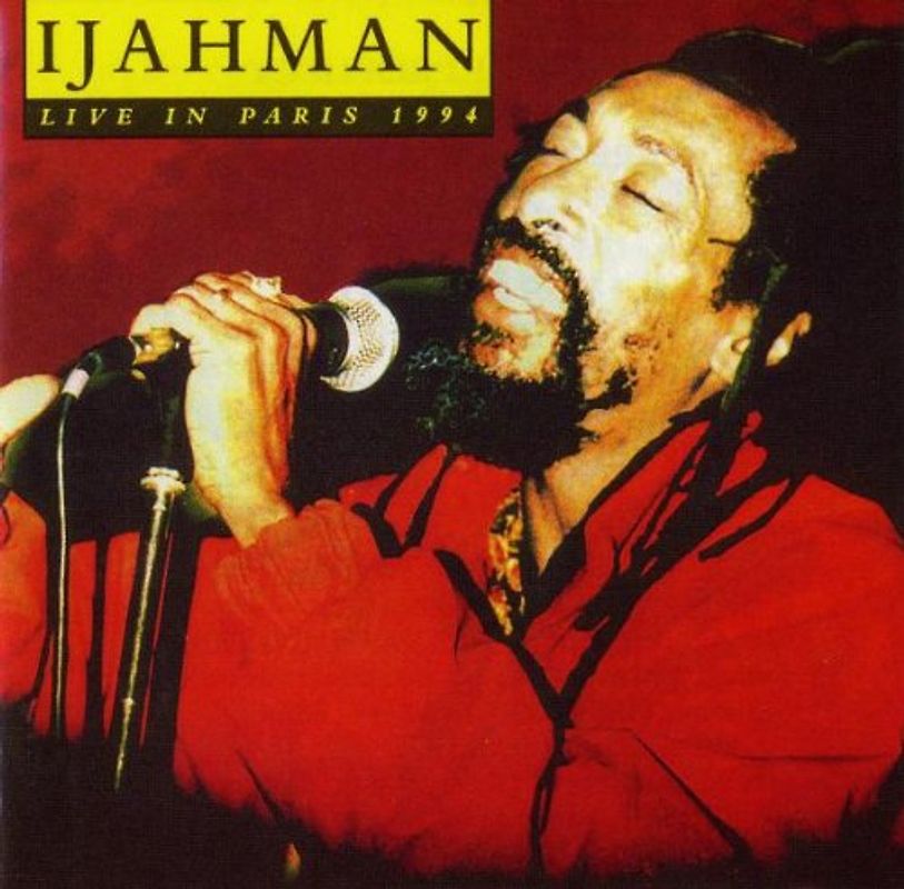 Ijahman - Live in Paris 1994