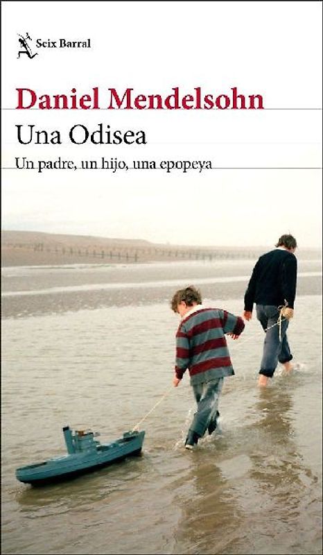 Una Odisea : un padre, un hijo, una epopeya